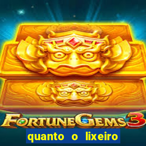 quanto o lixeiro ganha por ano